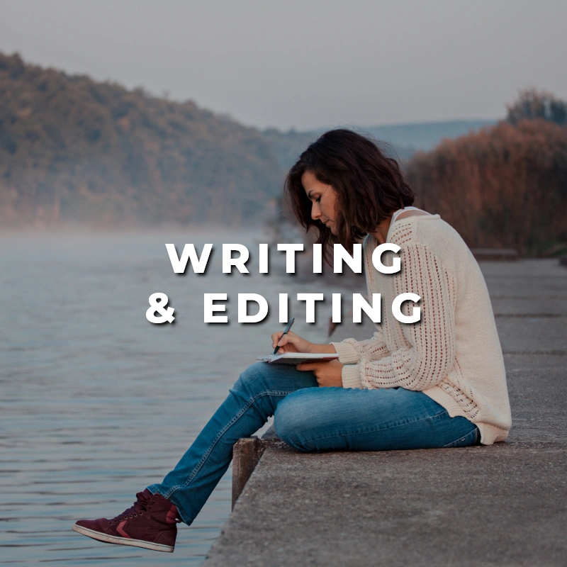 Writing and Editing